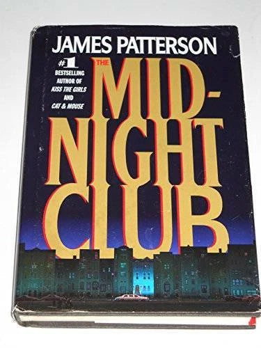 Mid-Night Club - Hardcover By James Patterson - GOOD - image 2