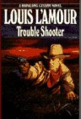Trouble Shooter - Hardcover By L'Amour, Louis - VERY GOOD - image 2