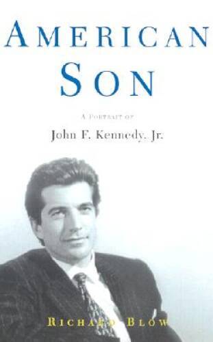 American Son: A Portrait of John F. Kennedy, Jr. - Hardcover - GOOD