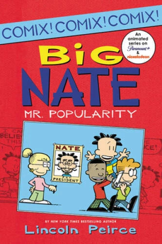 Big Nate: Mr. Popularity (Big Nate Comix) - Paperback - VERY GOOD - image 2