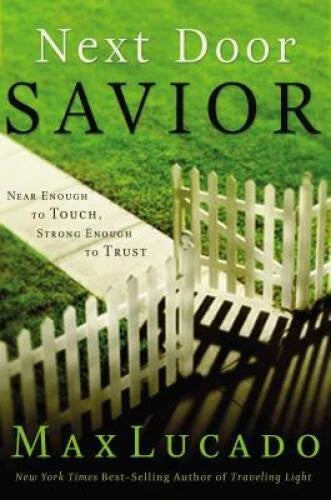 Next Door Savior: Near Enough to Touch, Strong Enough to Trust - GOOD - image 2