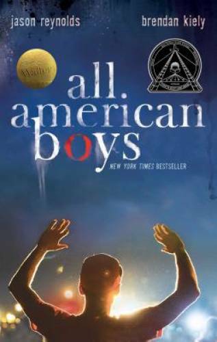 All American Boys - Paperback By Reynolds, Jason - VERY GOOD