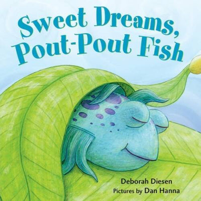 Sweet Dreams, Pout-Pout Fish (A Pout-Pout Fish Mini Adventure) - VERY GOOD