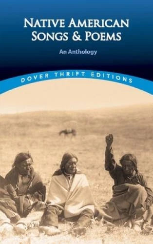 Native American Songs and Poems: An Anthology (Dover Thrift Editions) - GOOD - image 2