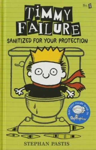 Timmy Failure: Sanitized for Your Protection - Hardcover - VERY GOOD - image 2