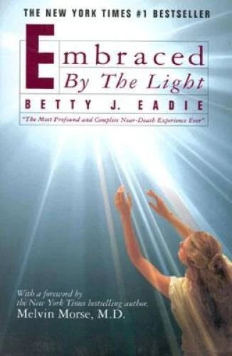 Embraced by the Light - Hardcover By Betty J. Eadie - VERY GOOD - image 2
