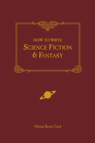 How to Write Science Fiction & Fantasy - Paperback By Card, Orson Scott - GOOD - image 2