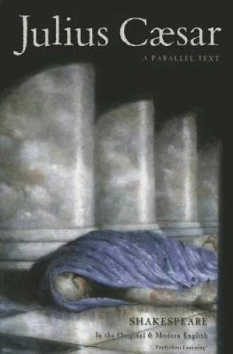Julius Caesar (The Shakespeare Parallel Text Series) - Paperback - GOOD