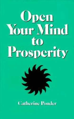 Open Your Mind to Prosperity - Paperback By Ponder, Catherine - GOOD - image 2