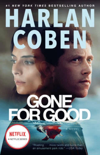 Gone for Good: A Novel - Paperback By Coben, Harlan - GOOD
