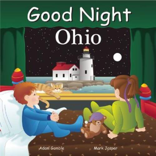 Good Night Ohio (Good Night Our World) - Board book By Gamble, Adam - GOOD