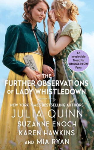 The Further Observations of Lady Whistledown - Mass Market Paperback - VERY GOOD - image 2