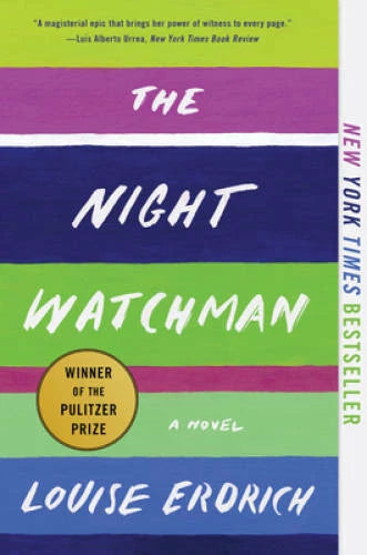 The Night Watchman: A Novel - Paperback By Erdrich, Louise - GOOD - image 2