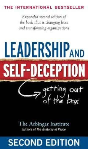 Leadership and Self-Deception<wbr/>: Getting Out of the Box - Paperback - VERY GOOD - image 2