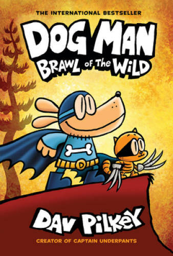 Dog Man: Brawl of the Wild: From the Creator of Captain Underpants ( - VERY GOOD