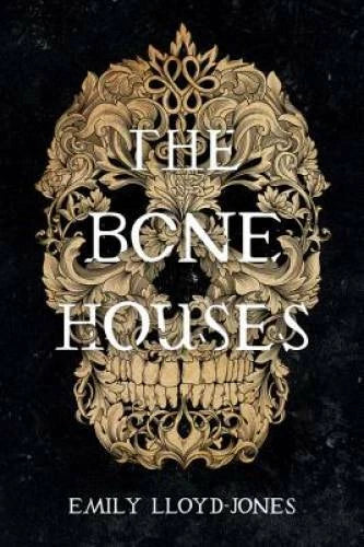 The Bone Houses - Hardcover By Lloyd-Jones, Emily - GOOD - image 2