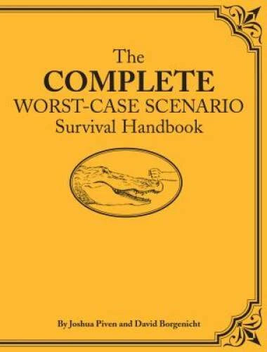 The Complete Worst-Case Scenario Survival Handbook - Hardcover - GOOD - image 2