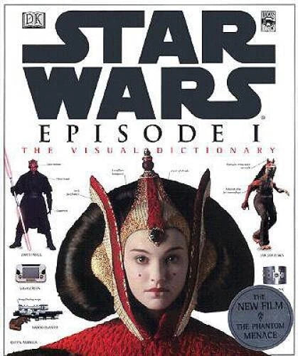 The Visual Dictionary of Star Wars, Episode I - The Phantom Menace - GOOD - image 2