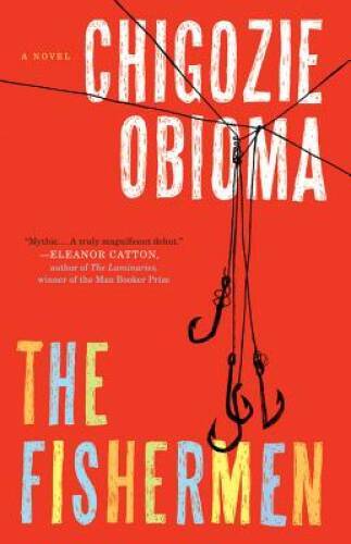 The Fishermen: A Novel - Hardcover By Obioma, Chigozie - VERY GOOD
