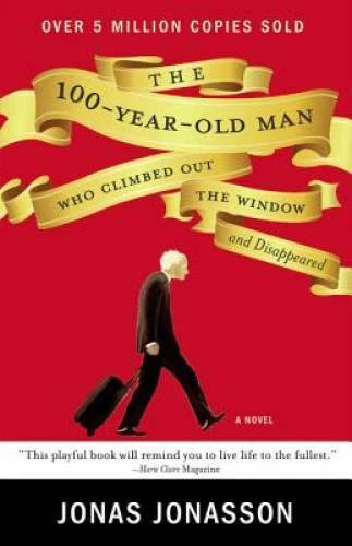 The 100-Year-Old Man Who Climbed Out the Window and Disappeared - GOOD - image 2