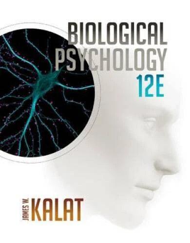 Biological Psychology - Hardcover By Kalat, James W - VERY GOOD - image 2