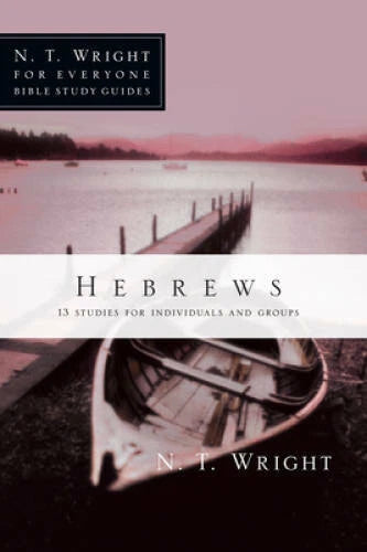 Hebrews (N.T. Wright for Everyone Bible Study Guides) - Paperback - GOOD - image 2