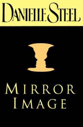 Mirror Image - Hardcover By Steel, Danielle - GOOD