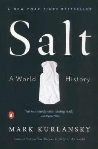 Salt: A World History - Paperback By Kurlansky, Mark - GOOD - image 2