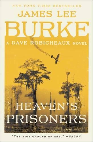 Heaven's Prisoners (Dave Robicheaux Mysteries (Paperback)) - Paperback - GOOD