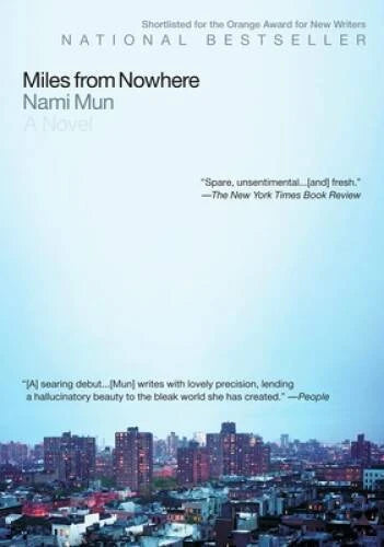 Miles from Nowhere - Paperback By Mun, Nami - GOOD - image 2
