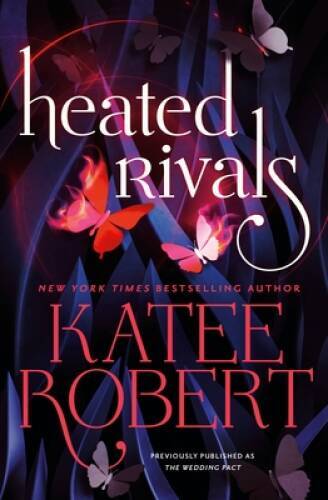 Heated Rivals (previously published as The Wedding Pact) - Paperback - GOOD