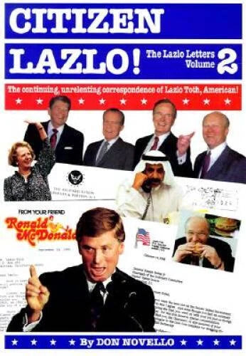 Citizen Lazlo!: The Lazlo Letters, Volume 2 - Paperback - VERY GOOD - image 2