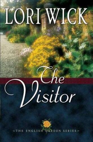 The Visitor (English Garden, Book 3) - Paperback By Wick, Lori - GOOD