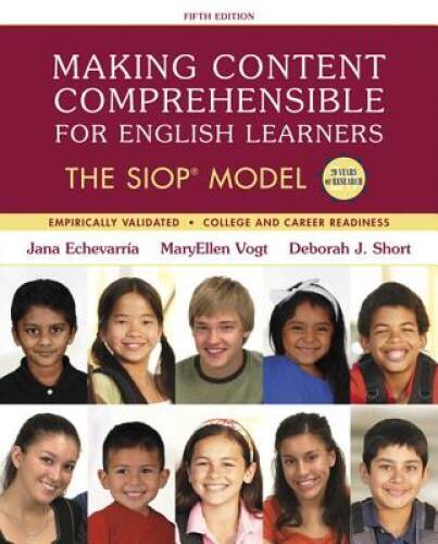 Making Content Comprehensible for English Learners: The SIOP Model (5th E - GOOD