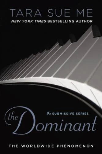 The Dominant (The Submissive Series) - Paperback By Me, Tara Sue - VERY GOOD - image 2