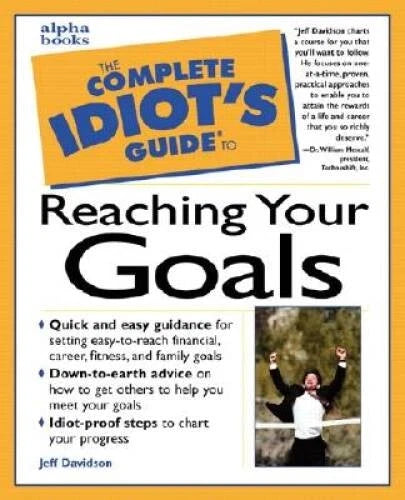The Complete Idiots Guide to Reaching Your Goals - Paperback - VERY GOOD - image 2