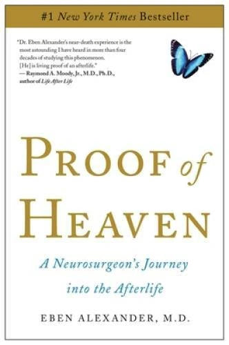 Proof of Heaven: A Neurosurgeon's Journey into the Afterlife - Paperback - GOOD - image 2