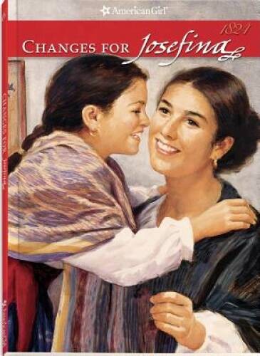 Changes For Josefina (American Girl (Quality)) - Paperback - GOOD
