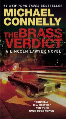 The Brass Verdict (A Lincoln Lawyer Novel) - Mass Market Paperback - GOOD