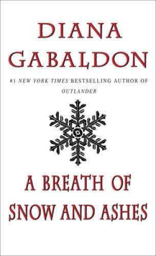 A Breath of Snow and Ashes (Outlander) - Mass Market Paperback - GOOD
