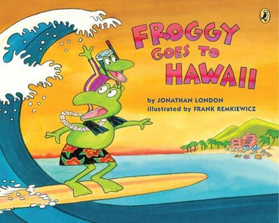 Froggy Goes to Hawaii - Paperback By London, Jonathan - GOOD