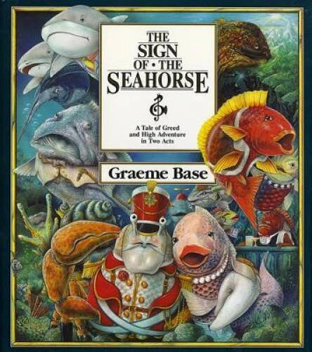 The Sign of the Seahorse - Hardcover By Base, Graeme - VERY GOOD - image 2