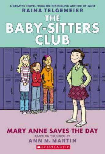 Mary Anne Saves the Day: Full-Color Edition (The Baby-Sitters Club - VERY GOOD