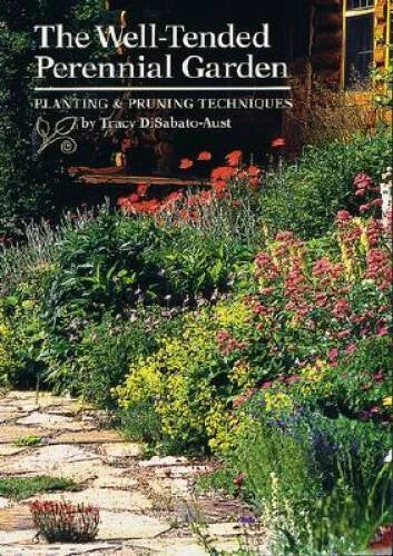 The Well-Tended Perennial Garden: Planting & Pruning Techniques - VERY GOOD - image 2