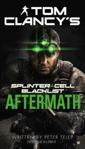 Aftermath (Splinter Cell: Blacklist) - Paperback By Telep, Peter - GOOD - image 2