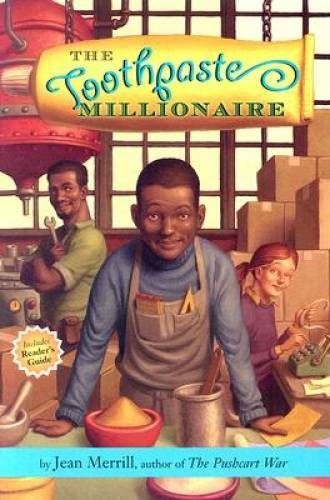 The Toothpaste Millionaire - Paperback By Merrill, Jean - GOOD