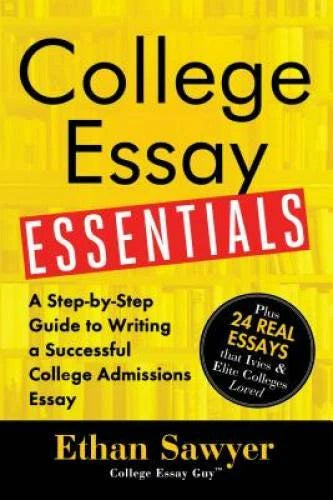 College Essay Essentials: A Step-by-Step Guide to Writing a Successful Co - GOOD - image 2
