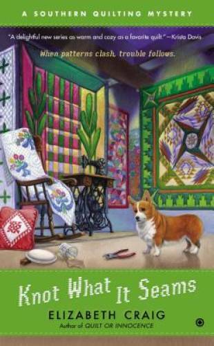 Knot What It Seams: A Southern Quilting Mystery - Mass Market Paperback - GOOD