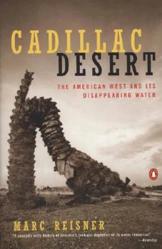 Cadillac Desert: The American West and Its Disappearing Water, Revised - GOOD - image 2