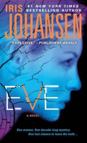 Eve: A Novel (Eve Duncan) - Mass Market Paperback By Johansen, Iris - GOOD